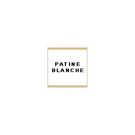 PATINE BLANCHE