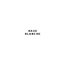 BASE BLANCHE