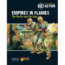 Empires in Flames: The Pacific and the Far East
