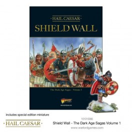 Shield Wall - The Dark Age Sagas volume I