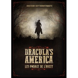 DRACULA’S AMERICA règles